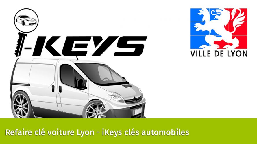 Clé de voiture Lyon